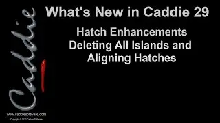 10 Hatch Enhancements - Deleting All Islands and Aligning Hatches