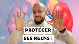 10 conseils pour SAUVER ses REINS de l'insuffisance rénale !