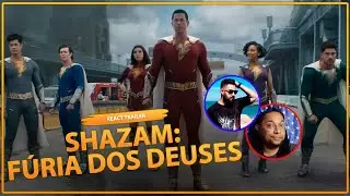 SHAZAM: FÚRIA DOS DEUSES | REACT TRAILER 2 | WARNER BROS