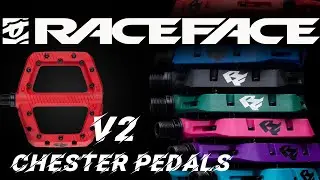 BTI FRESH PRODUCE // Race Face Chester Pedal Quick Comparison (New Version 2.0 vs 2020)