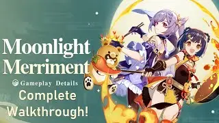 Genshin Impact Moonlight Merriment COMPLETE walkthrough pt 2