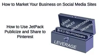 How to Use JetPack Publicize and Share to Pinterest