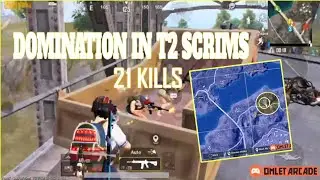 21 KILLS WWCD IN T2 SCRIMS . FULL DOMINATION . INTENSE GAMEPLAY
