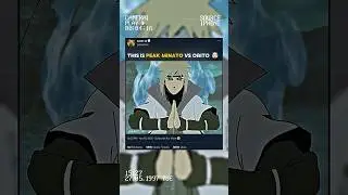 THIS IS PEAK 🔥 ( MINATO VS OBITO ) 🤯☠️