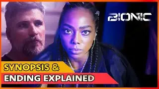 Bionic Movie Recap & Ending Explained | Netflix Brazilian Sci-Fi Thriller