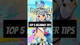 TOP 5 BEGINNER TIPS For NEW Genshin Impact Players