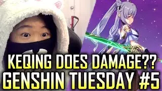 My Wife's Keqing actually DOES DAMAGE?!?! - Genshin Tuesday #5 | Genshin Impact