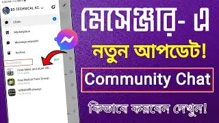 How to Create Community in Messenger 2024 | Messenger new update communities 2024