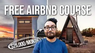 How to start an Airbnb business in 2024 | THE ULTIMATE FREE COURSE