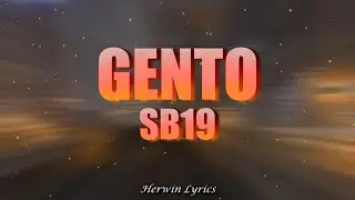 SB19 - Gento (Lyrics)