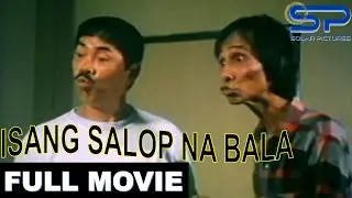 ISANG SALOP NA BALA | Full Movie | Action Comedy w/ Palito