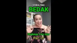 MAKEUP CEU IDAR PART.05 // TUTORIAL PAKAI BEDAK @ceu_idar