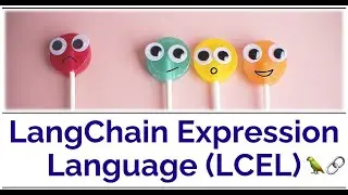 LangChain Expression Language (LCEL) and its Application for Building RAG Chatbots