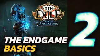 Explaining the END GAME of Path of Exile - [PoE University 3.22]