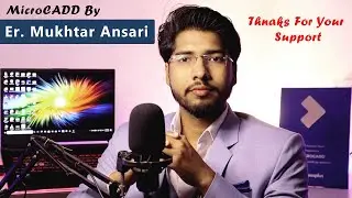 Welcome to MicroCADD by Er.Mukhtar Ansari | Official Trailer