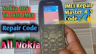 Nokia 105 TA 1410 IMEI Repair Code   All Nokia IMEI Repair Master 4 code