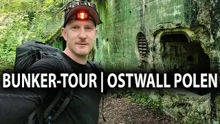 25 m unter Tage 👣 Bunker Tour Ostwall Polen 👣 Lost Place Wanderung