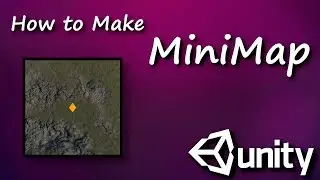 Unity: How to Make MiniMap