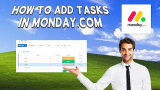How To Add Tasks In Monday.com | Tutorial