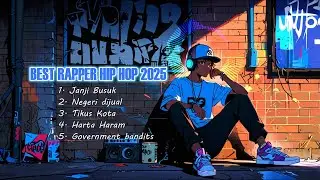BEST RAPPER HIP HOP 2025 - Spesial untuk  Koruptor INDONESIA