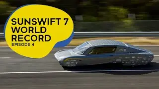 Sunswift 7 (Ep 04 - Guinness World Record attempt ) - Fastest EV over 1000km on a single charge.