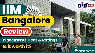 Indian Institute of Management Bangalore (IIMB) Review