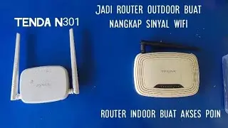 MEMBUAT ROUTER TENDA N301 MENJADI ROUTER OUTDOOR UNTUK MENEMBAK WIFI MEMAKAI 1 ADAPTOR SAJA