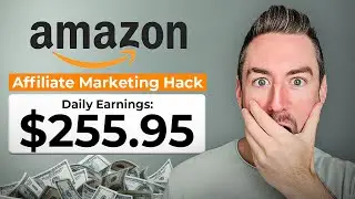 Make EASY $250/Day with This Amazon Affiliate Marketing Hack!