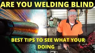Welding Blind  (Try This )