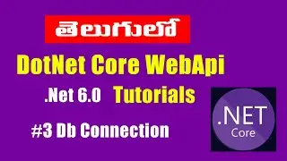 DBContext Setup   DotNet Core Tutorials in Telugu #3