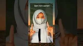 2 jam baru paham