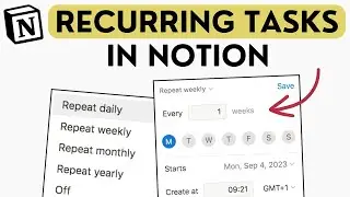 Set Up Recurring Tasks in Notion [Notion Tutorial]