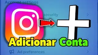 Como Adicionar Conta no Instagram