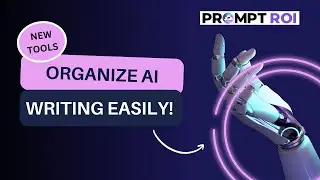 Organize AI Writing Easily with PromptROI's New Projects & Files Feature
