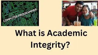 What is Academic Integrity?