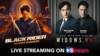 Kapuso Stream July 4, 2024 | Black Rider, Widows War LIVE with Benjamin Alves and Rafael Rosell