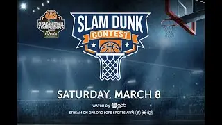 2025 GHSA Boys Slam Dunk Contest