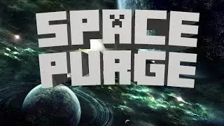 Space Purge - Episode 6: No.