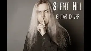 Silent Hill Theme(Guitar Cover)