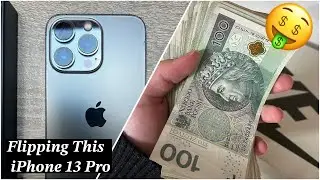 Flipping This Graphite iPhone 13 Pro Profiting!