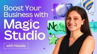 Harness the Power of AI with Canva's Magic Studio™ in your Business Workflows
