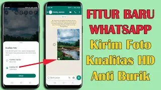 Cara Mengirim Foto di WhatsApp Dengan Kualitas HD