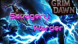Grim Dawn Savagery Warder Build