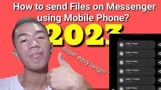 HOW TO SEND DOCUMENT FILES ON MESSENGER 2023 | Super Easy Lang| 