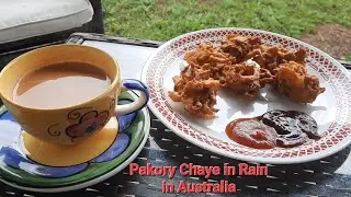 Australia ki Barish me Pakory and Chaye ka Maza. Brisbane, Australia.