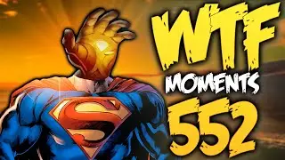 Dota 2 WTF Moments 552