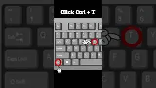 Keyboard shortcut | Open a new Tab (Ctrl + T)