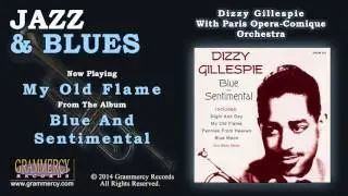 Dizzy Gillespie, With Paris Opera-Comique Orchestra - My Old Flame