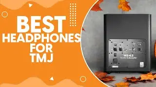 Best Headphones For TMJ in 2024: A Comprehensive Review and Buying Guide