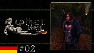 Gothic 2 L'Hiver RU #02 - Himmel, ist diese Mod gut!